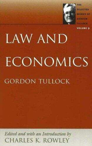 [(Law and Economics: v. 9 )] [Author: Charles K. Rowley] [Dec-2005]