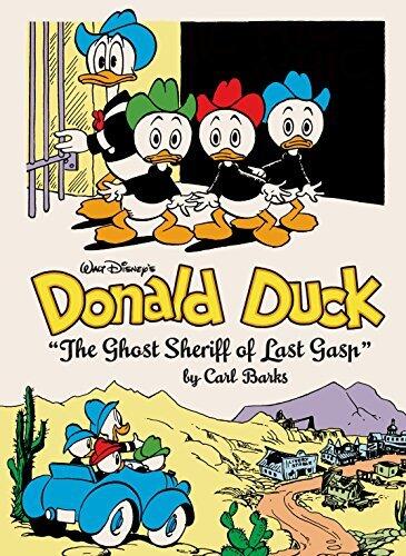 Walt Disney's Donald Duck Vol. 15: The Ghost Sheriff of Last Gasp: The Complete Carl Barks Disney Library Vol. 15