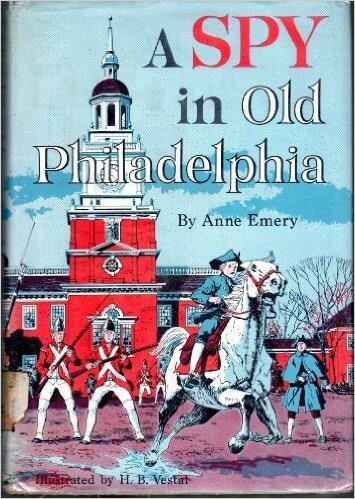 A Spy in Old Philadelphia