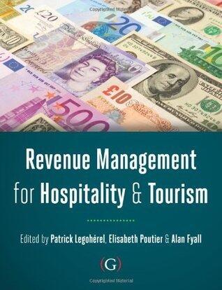 Revenue Management for Hospitality and Tourism