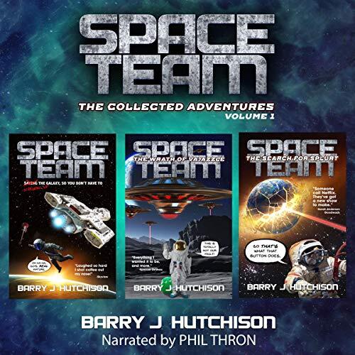 Space Team: The Collected Adventures: Volume 1