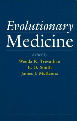 Evolutionary Medicine