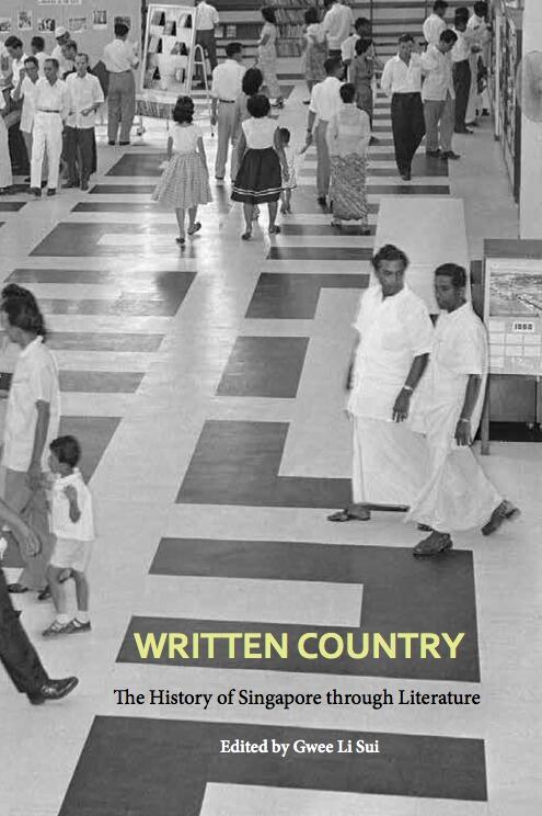 Written Country: The History of Singapore Through Literature