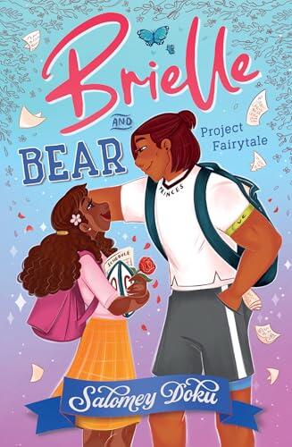 Brielle and Bear: Project Fairytale: Second in the series and new for 2026 – a gorgeous, illustrated fairytale romance graphic novel for teen readers