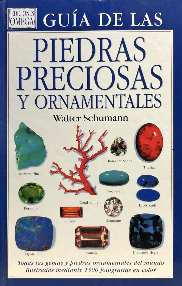Guía de las piedras preciosas y ornamentales