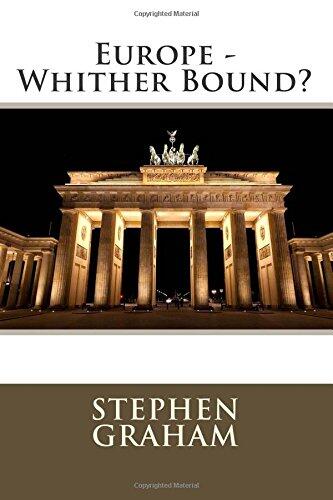 Europe - Whither Bound?