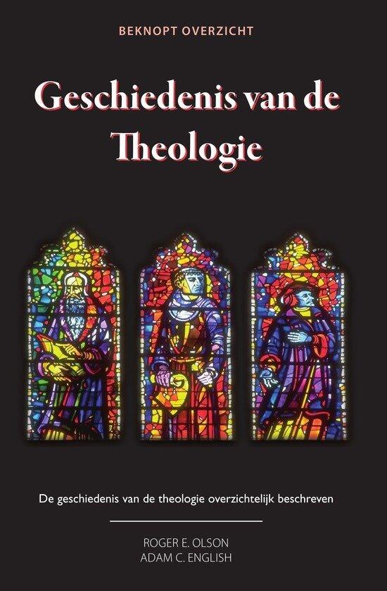 Beknopt Overzicht Geschiedenis van de Theologie