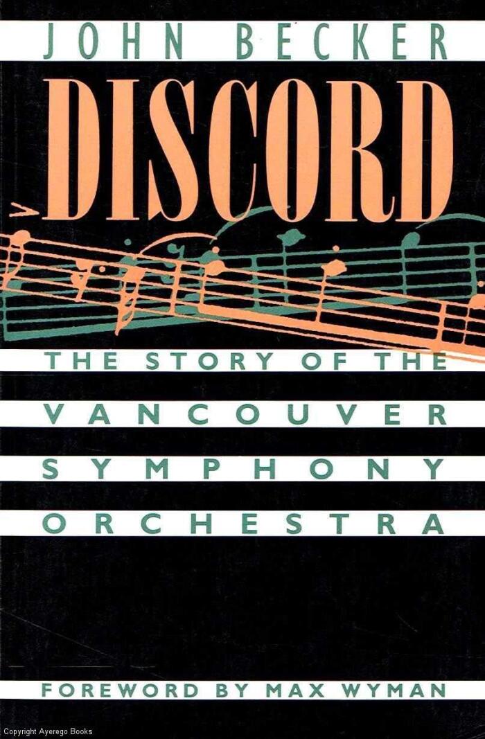 Discord: The story of the Vancouver Symphony Orchestra