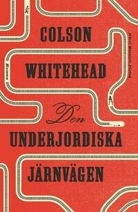 Den underjordiska järnvägen