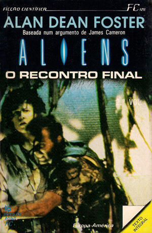 Aliens - O Recontro Final, 2