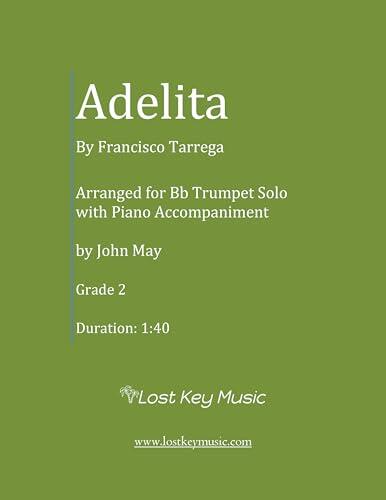 Adelita: Trumpet Solo