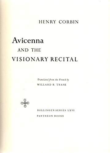 Avicenna and the Visionary Recital