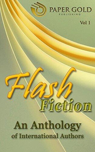 Flash Fiction: An Anthology of International Authors
