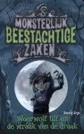 monsterlijk beestachtige zaken