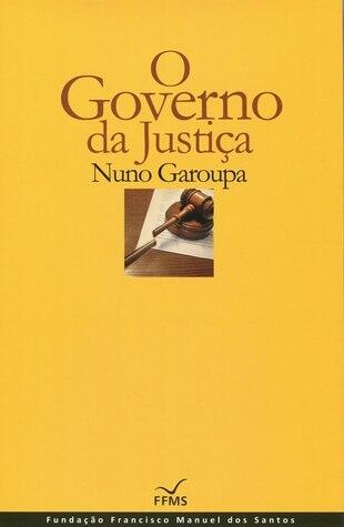 O Governo da Justiça