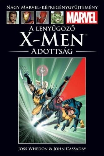 A lenyűgöző X-Men: Adottság