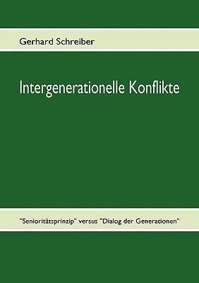 Intergenerationelle Konflikte
