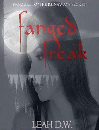 Fanged Freak Prequel to The Runaway's Secret