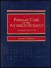 Primary Care of the Anterior Segment