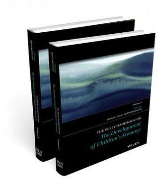 Wiley-Blackwell Handbook on the Development of Children's Memory