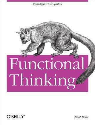 Functional Thinking: Paradigm Over Syntax