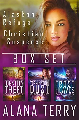 Alaskan Refuge Christian Suspense Box Set