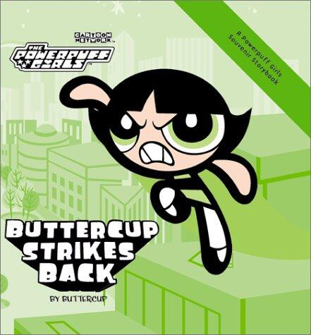 Powerpuff Girls Souvenir Storybook #03 (Buttercup Strikes Back)
