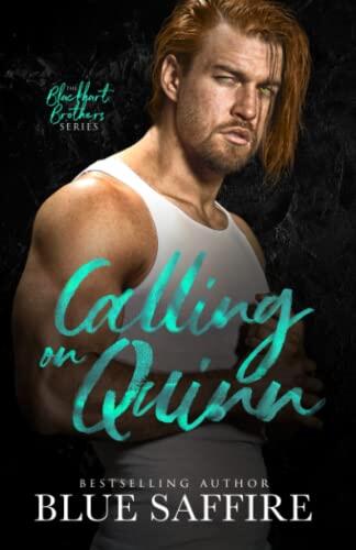 Calling on Quinn: Blackhart Brothers Series