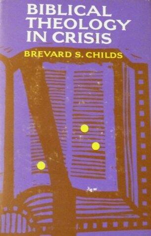 Biblical Theology in Crisis