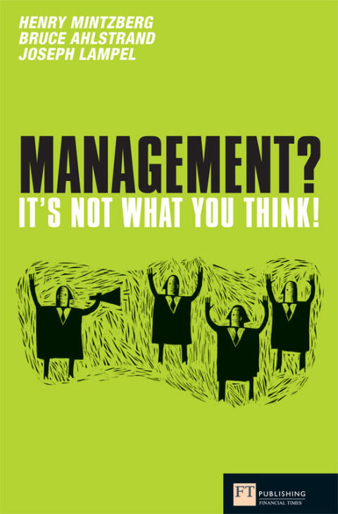 Management: It's Not What You Think