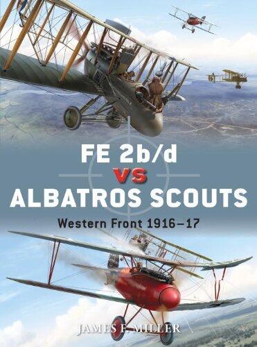 FE 2b/d vs Albatros Scouts: Western Front, 1916-17