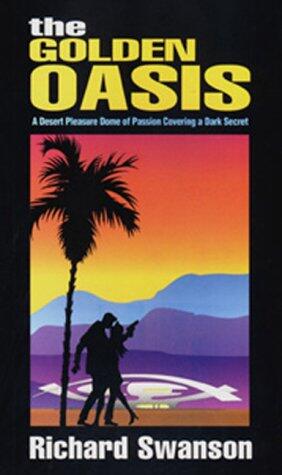 The Golden Oasis