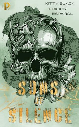 Sons of Silence: Libro dos: Biker Dark Romance: Motero Romance oscuro (Sons of Silence MC: Español nº 2)
