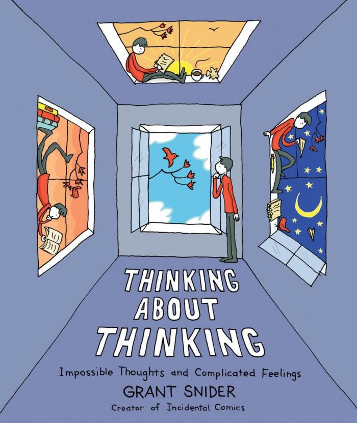 Thinking About Thinking: Impossible Thoughts and Complicated Feelings
