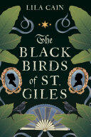The Blackbirds of St. Giles