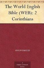The World English Bible (WEB): 2 Corinthians