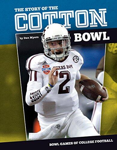 Story of the Cotton Bowl