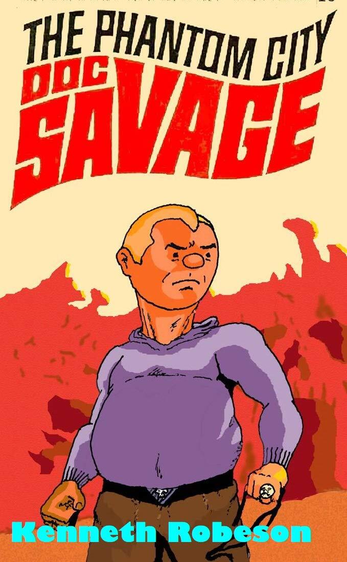 The Phantom City (Doc Savage (Doc Savage