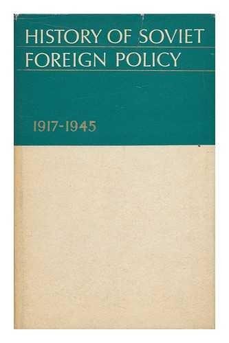 History of Soviet Foreign Policy