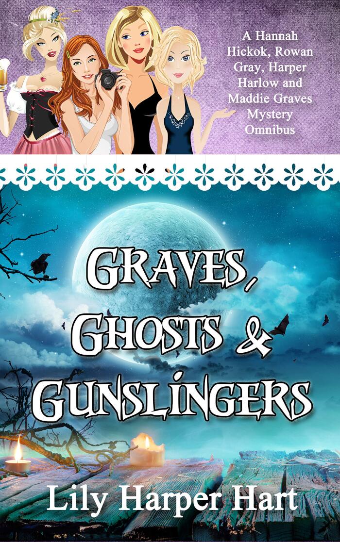 Graves, Ghosts & Gunslingers
