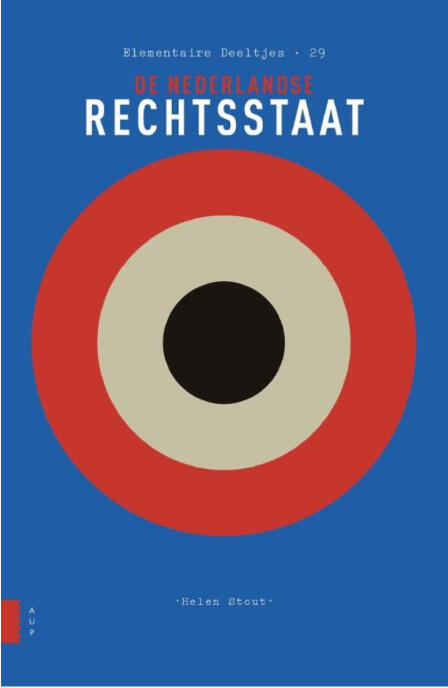 De Nederlandse rechtsstaat