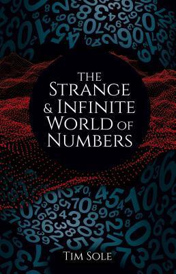 The Strange & Infinite World of Numbers