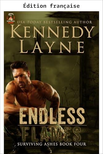 Flammes éternelles (Survivre aux cendres, Tome 4)