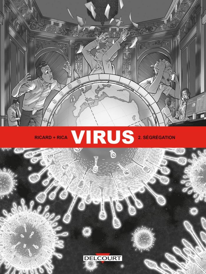 Virus T02 : Ségrégation