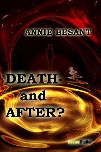 Death--and After?: (Annotated)(Biography)