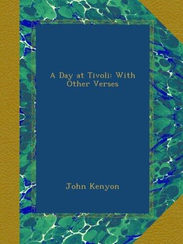 A Day at Tivoli: With Other Verses