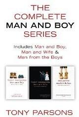 The Complete Man and Boy Trilogy: Man and Boy, Man and Wife, Men From the Boys