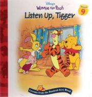 Listen up, Tigger