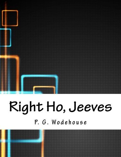 Right Ho, Jeeves