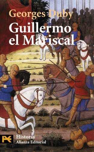 Guillermo el Mariscal (Humanidades: Historia / Humanities: History, 4150)